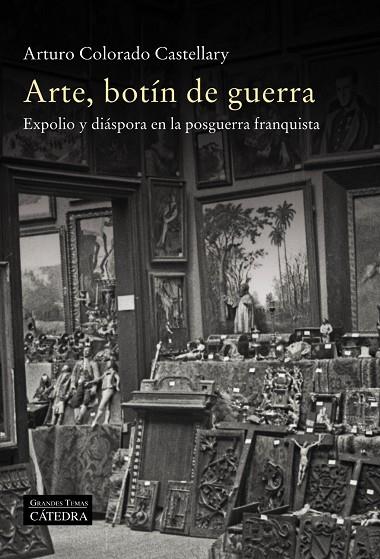 ARTE, BOTÍN DE GUERRA | 9788437642253 | COLORADO, ARTURO