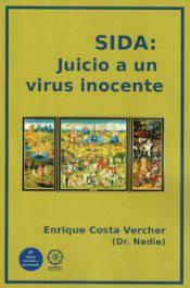 SIDA, JUICIO A UN VIRUS INOCENTE | 9788419294289 | COSTA VERCHER, ENRIQUE