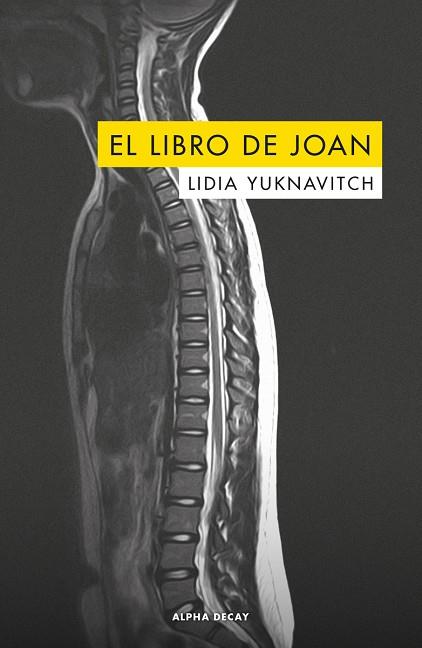 LIBRO DE JOAN,EL | 9788494742392 | YUKNAVITCH,LIDIA