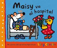 LA MAISY VA A L'HOSPITAL | 9788478718719 | LUCY COUSINS