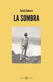 LA SOMBRA | 9788419119148 | CABRERA, DAVID