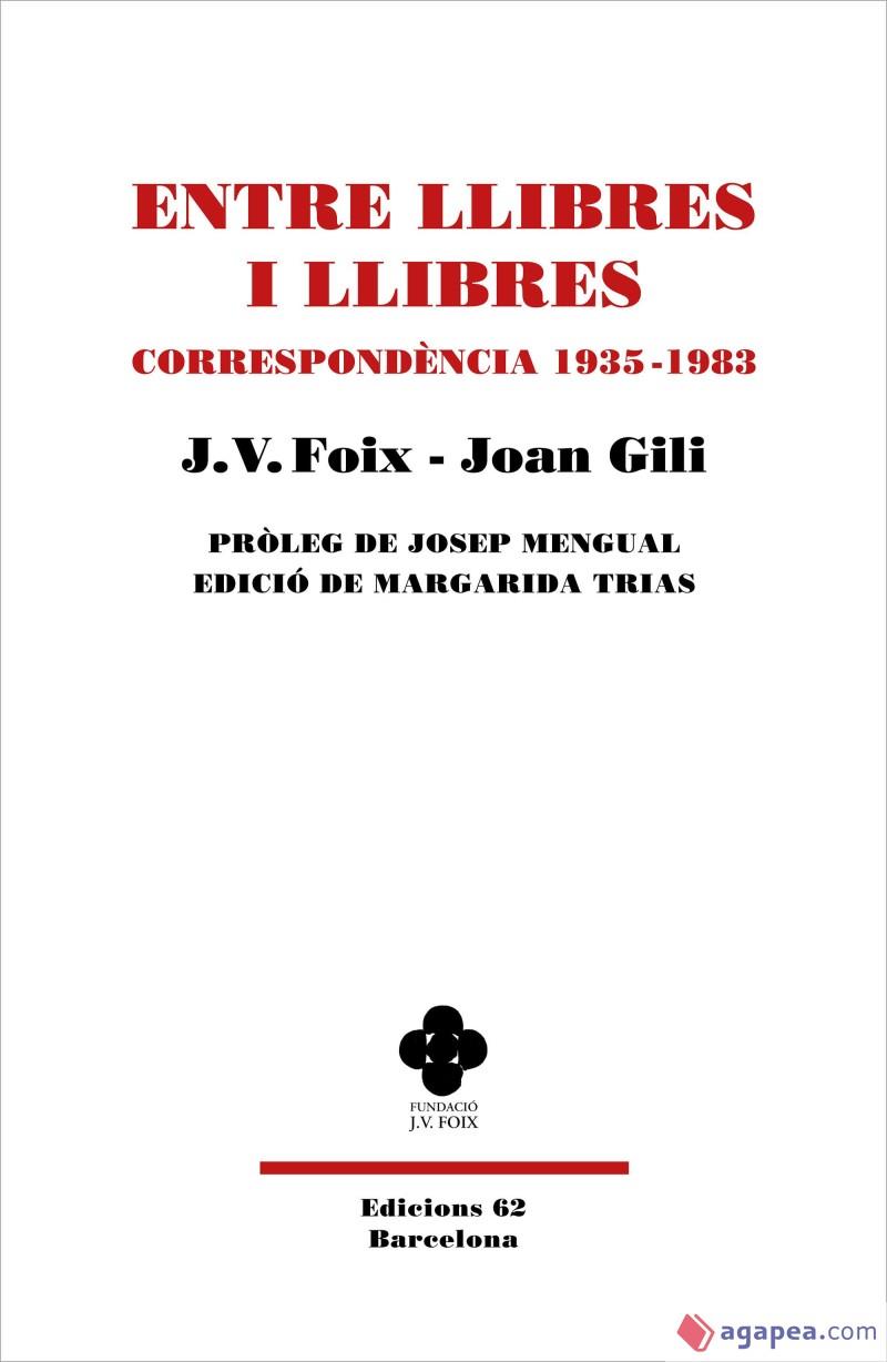 ENTRE LLIBRES I LLIBRES | 9788429779080 | FOIX I MAS, J. V.