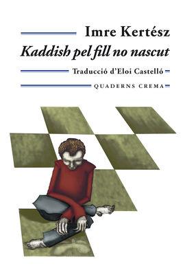 KADDISH PEL FILL NO NASCUT | 9788477274179 | KERTESZ,  IMRE