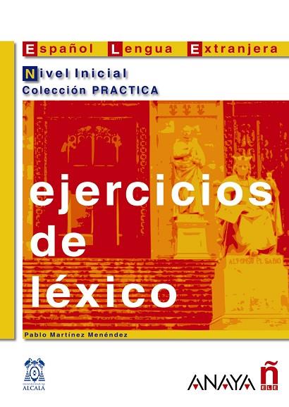 EJERCICIOS DE L+XICO NIVEL INICI | 9788466700634 | MARTÝNEZ MENÚNDEZ, P