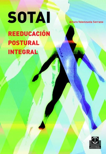 SOTAI REEDUCACION POSTURAL INTEG | 9788480198905 | VALENZUELA SERRANO,