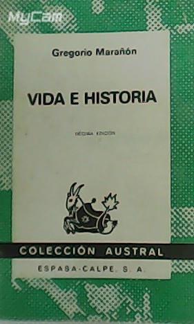 VIDA E HISTORIA (2A MA****) | 9999900006155 | MARAÑON, GREGORIO
