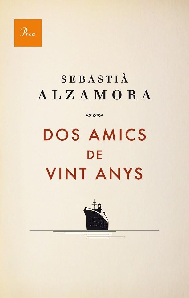 DOS AMICS DE VINT ANYS | 9788475883984 | ALZAMORA
