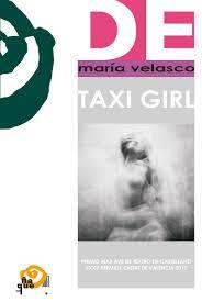 TAXI GIRL | 9788494721991 | VELASCO GONZÁLEZ, MARÍA