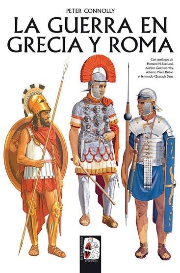 LA GUERRA EN GRECIA Y ROMA (RÚSTICA) | 9788412079845 | CONNOLLY, PETER