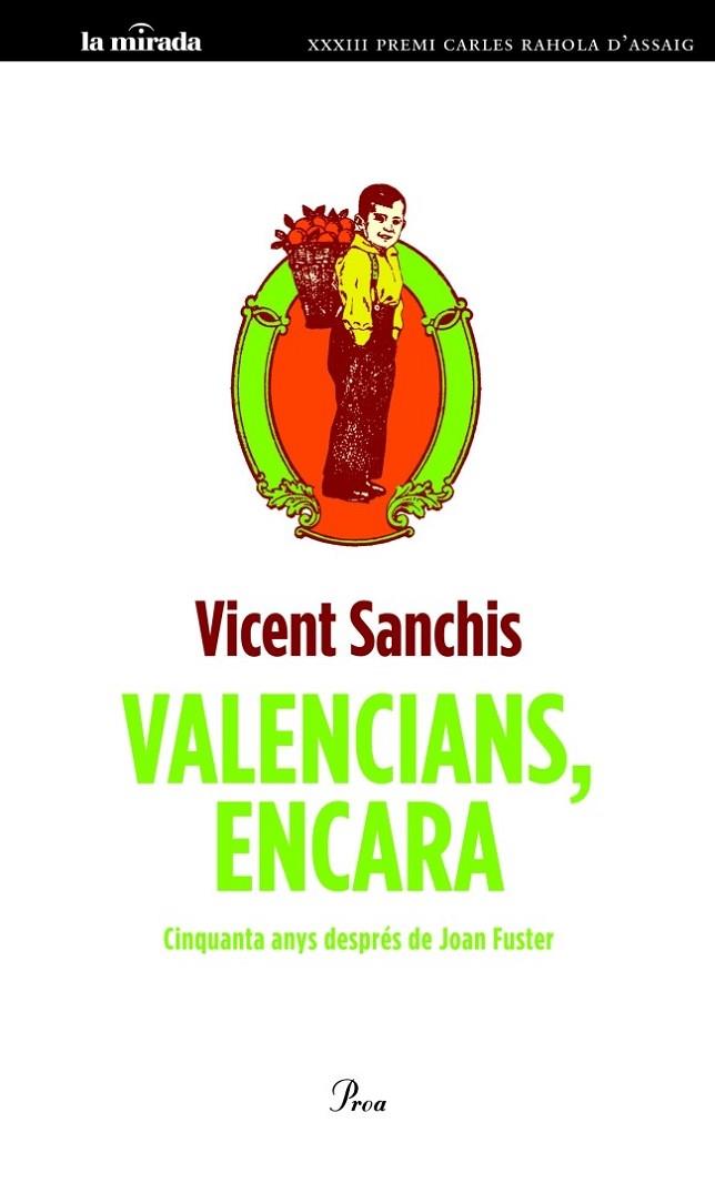 VALENCIANS, ENCARA | 9788475883595 | SANCHIS