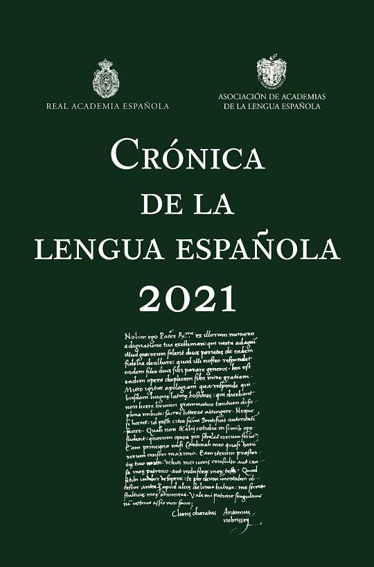 CRÓNICA DE LA LENGUA ESPAÑOLA 2021 | 9788467064292 | REAL ACADEMIA ESPAÑOLA/ASOCIACIÓN DE ACADEMIAS DE LA LENGUA ESPAÑOLA