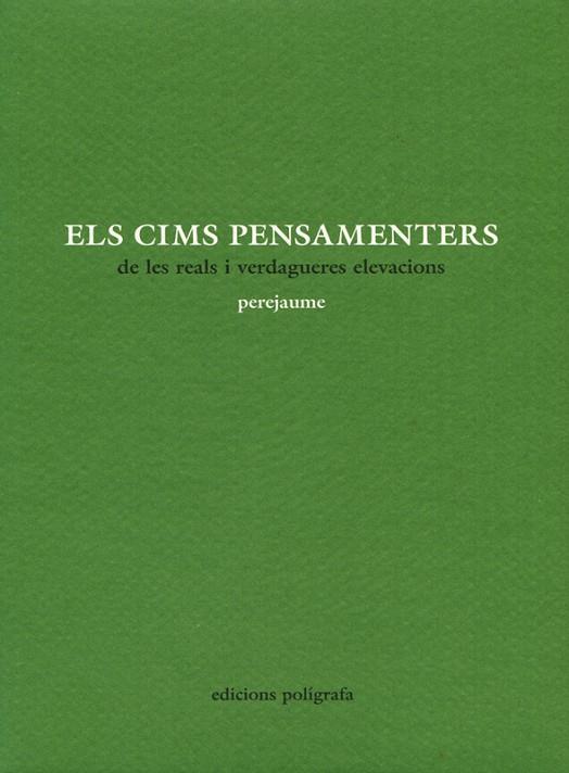 ELS CIMS PENSAMENTERS | 9788434310520 | PEREJAUME