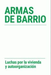 ARMAS DE BARRIO | 9788494875656 | VARIOS AUTORES