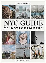 NYC GUIDE FOR INSTAGRAMMERS | 9789460582264 | SILVIE BONNE 