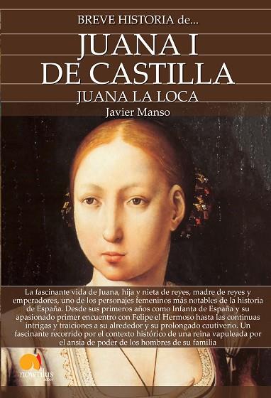 BREVE HISTORIA DE JUANA I DE CASTILLA | 9788413050058 | MANSO OSUNA, JAVIER