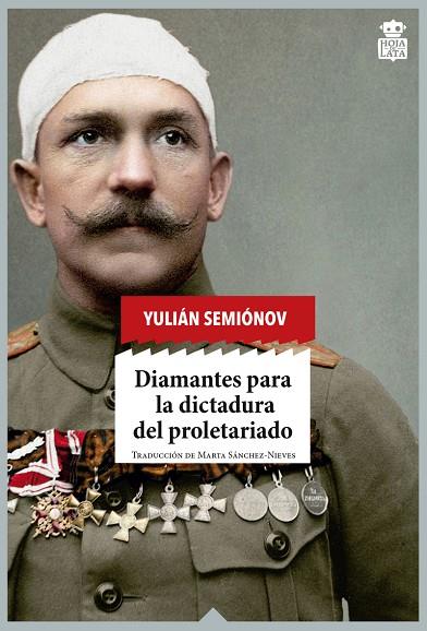 DIAMANTES PARA LA DICTADURA DEL PROLETARIADO | 9788416537273 | SEMIONOV,YULIAN