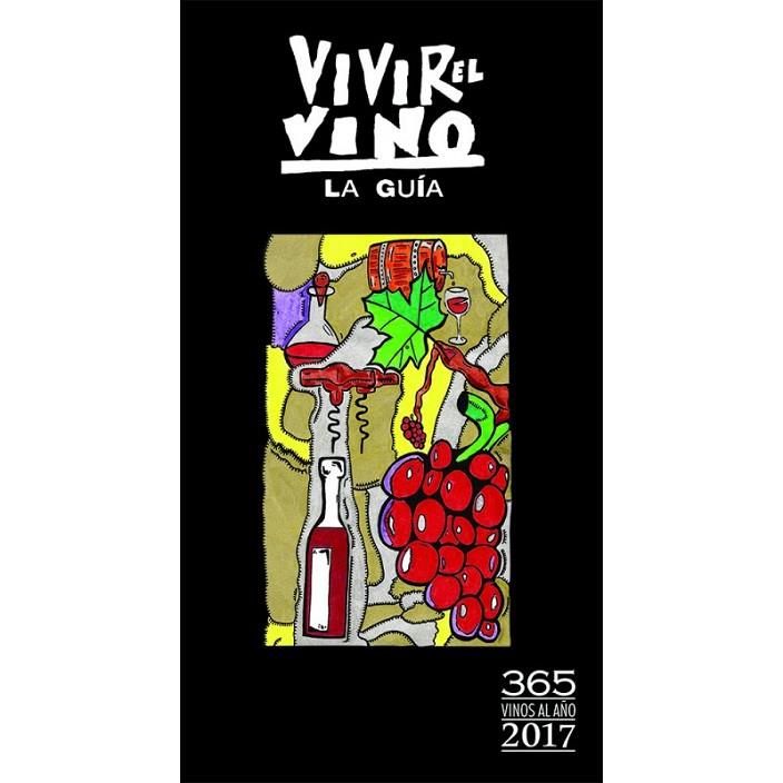 365 VINOS AL AñO 2017 | 9788469764503 | EDICIONES VIVIR EL VINO
