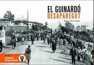 EL GUINARDÓ DESAPAREGUT | 9788418243783 | CORBERA PALAU, JOAN