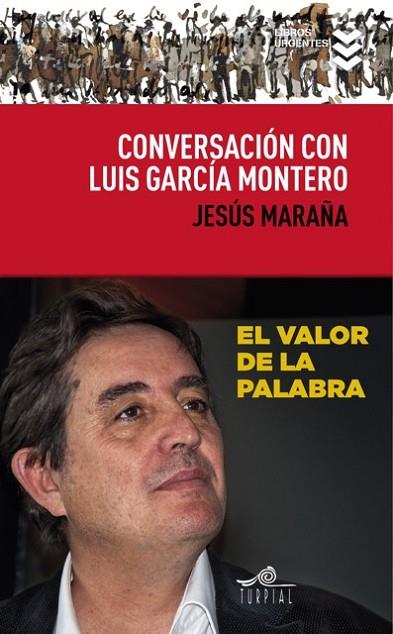 CONVERSACION CON LUIS GARCIA MONTERO | 9788495157836 | MARAÑA MARCOS, JESUS
