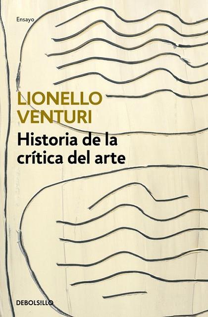 HISTORIA DE LA CRITICA DE ARTE | 9788466334129 | VENTURI, LIONELLO
