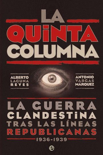 LA QUINTA COLUMNA | 9788491645733 | LAGUNA REYES, ALBERTO/VARGAS MÁRQUEZ, ANTONIO
