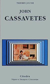 JOHN CASSAVETES | 9788437611167 | JOUSSE