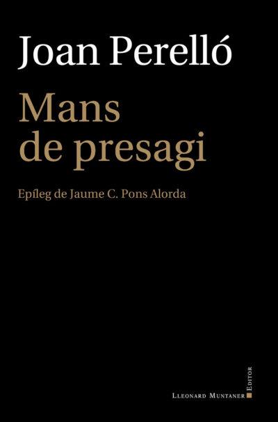 MANS DE PRESAGI (LA FOSCA 48) | 9788417833770 | PERELLO, JOAN