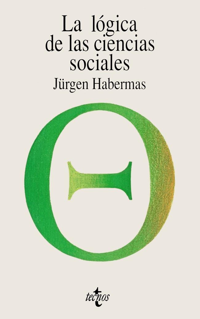 LA LOGICA DE LAS CIENCIAS SOCIAL | 9788430945221 | HABERMAS