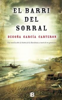 EL BARRI DEL SORRAL | 9788466654272 | GARCÍA CARTERON, BEGOÑA