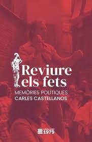 REVIURE ELS FETS | 9788497201858 | CARLES CASTELLANOS