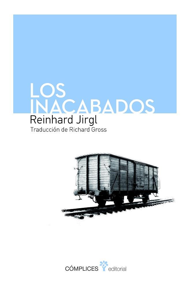 LOS INACABADOS | 9788493945824 | JIRGL