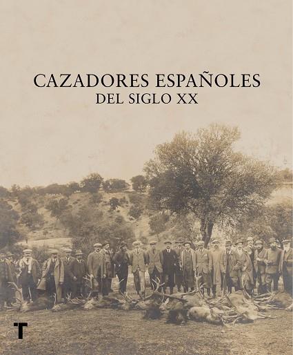 CAZADORES ESPAñOLES DEL SIGLO XX | 9788416714292 | DIVERSOS