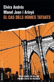 EL CAS DELS HOMES TATUATS | 9788490268346 | ANDRÉS, ELVIRA/JOAN I ARINYÓ, MANEL
