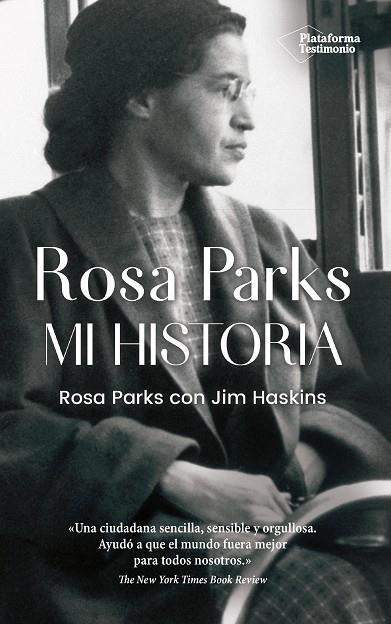 ROSA PARKS. MI HISTORIA | 9788417886110 | PARKS, ROSA/JIM HASKINS