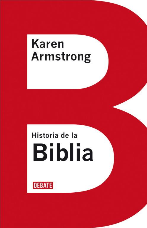 LA HISTORIA DE LA BIBLIA | 9788483067321 | ARMSTRONG, KAREN