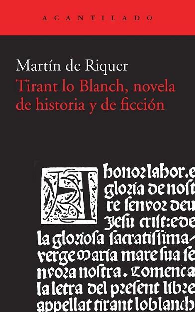 TIRANT LO BLANCH, NOVELA DE HISTORIA Y DE FICCIÓN | 9788415689867 | DE RIQUER MORERA, MARTÍ