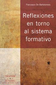REFLEXIONES ENTORNO AL SISTEMA | 9788480638777 | BARTOLOMEIS