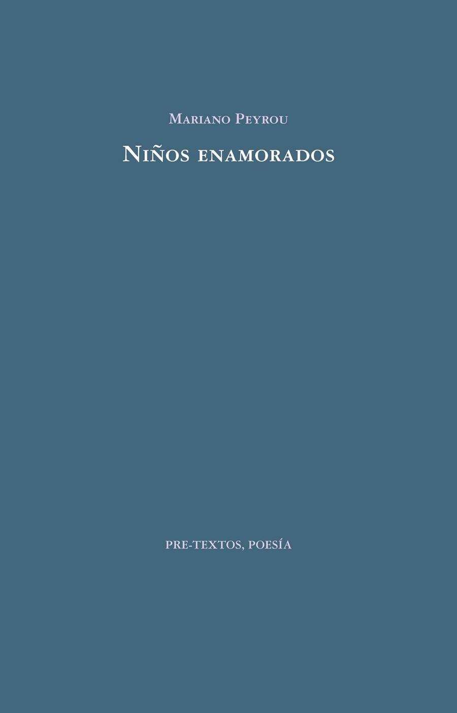 NIÑOS ENAMORADOS | 9788416453092 | PEYROU, MARIANO