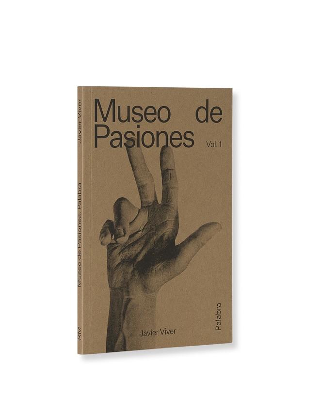 MUSEO DE PASIONES. PALABRA | 9788417975548 | VIVER, JAVIER