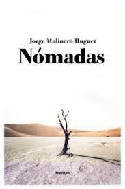 NÓMADAS | 9788418469121 | JORGE MOLINERO HUGUET