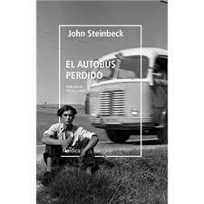 EL AUTOBÚS PERDIDO | 9788418451249 | STEINBECK, JOHN
