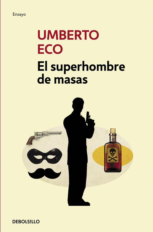 EL SUPERHOMBRE DE MASAS | 9788499895093 | ECO