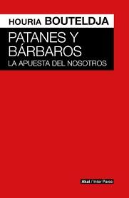 PATANES Y BÁRBAROS | 9786078898176 | BOUTELDJA, HOURIA