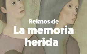RELATOS DE LA MEMORIA HERIDA | 9788412029208 | VV AA