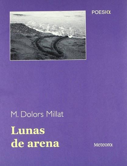 LUNAS DE ARENA | 9788495623553 | MILLAT