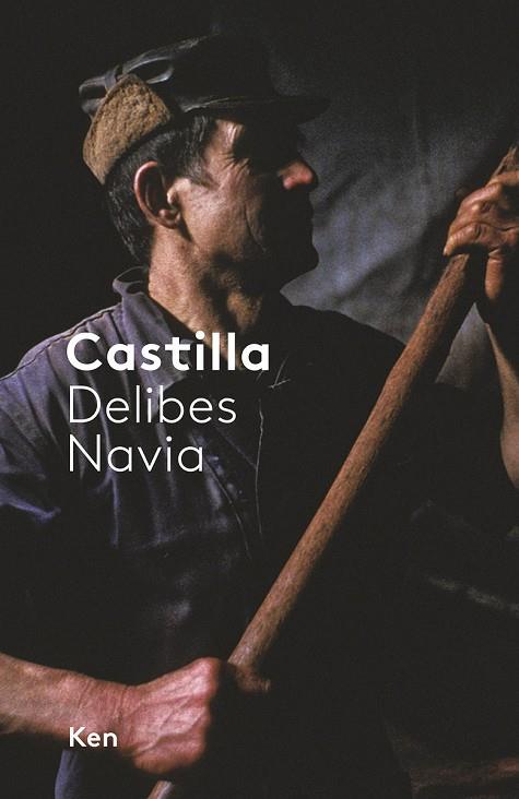 CASTILLA | 9788494284960 | DELIBES, MIGUEL /NAVIA