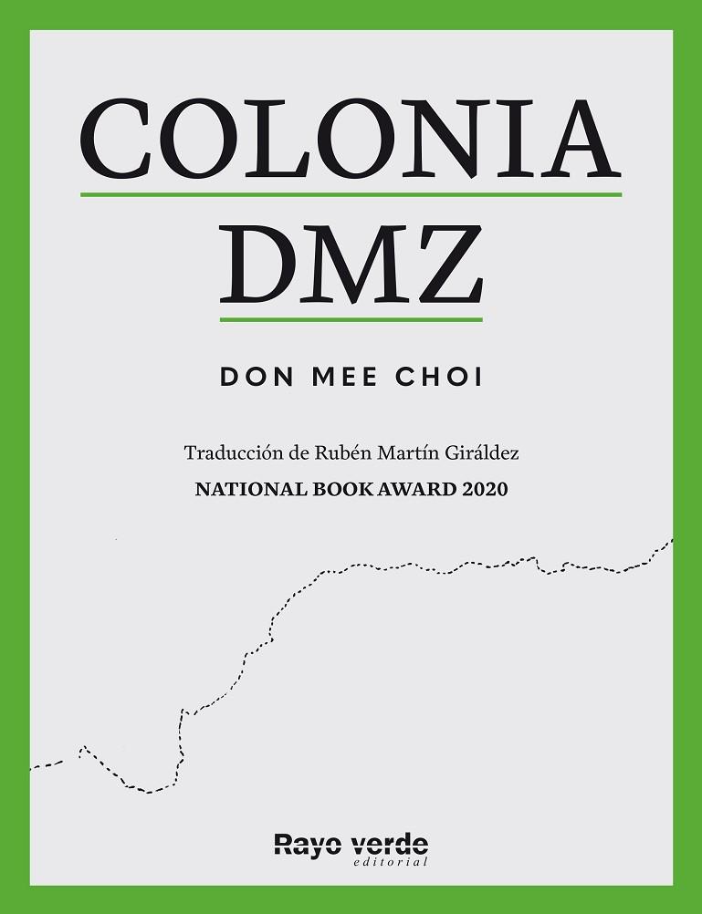 COLONIA DMZ | 9788419206893 | DON MEE, CHOI