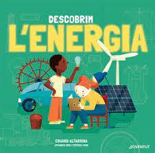 DESCOBREIX L'ENERGIA | 9788426147400 | HIRN, JOHANNES/SANZ GONZÁLEZ, VERÓNICA