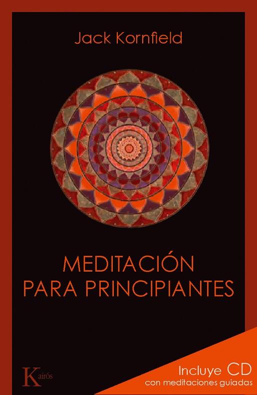 MEDITACION PARA PRINCIPIANTES | 9788499881348 | KORNFIELD
