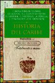 HISTORIA DEL CARIBE | 9788484322221 | DIVERSOS